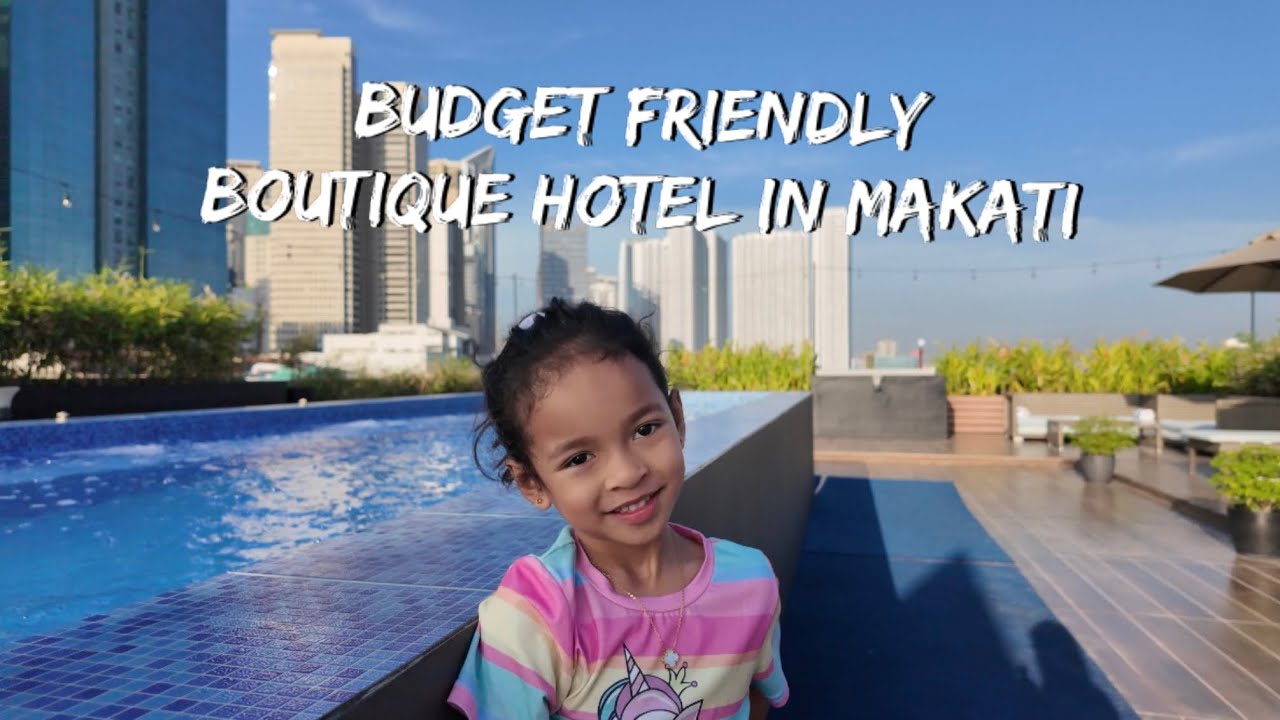 Soft mornings, city views, and family time at a boutique hotel in Makati - Budget Friendly! 