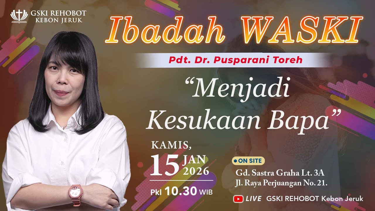 IBADAH WASKI | Kamis, 15 Jan 2026  | 