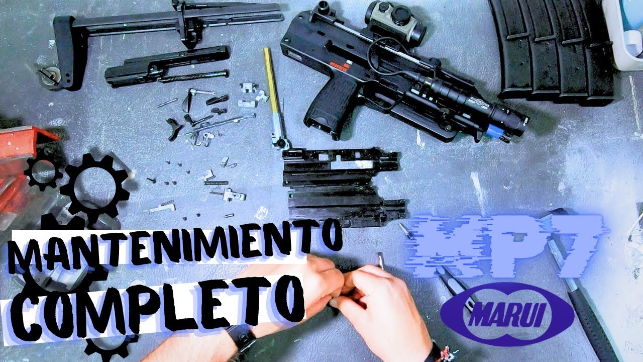 MANTENIMIENTO COMPLETO MP7 MARUI