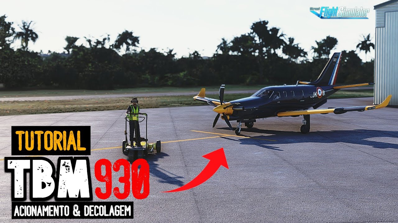 TUTORIAL TBM 930 - Você vai se surpreender com essa aeronave.