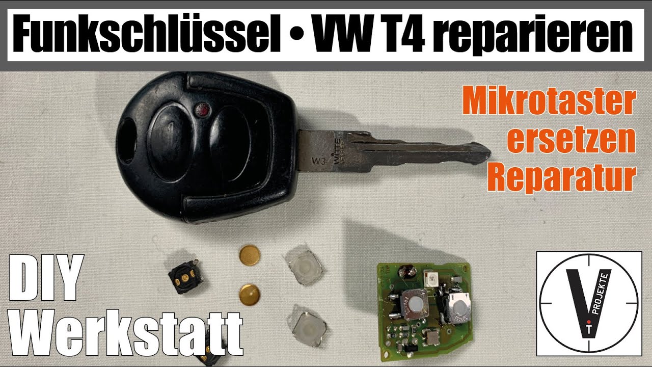 VW T4 Funkschlüssel reparieren • Mikrotaster auswechseln • DIY • Microtaster einlöten