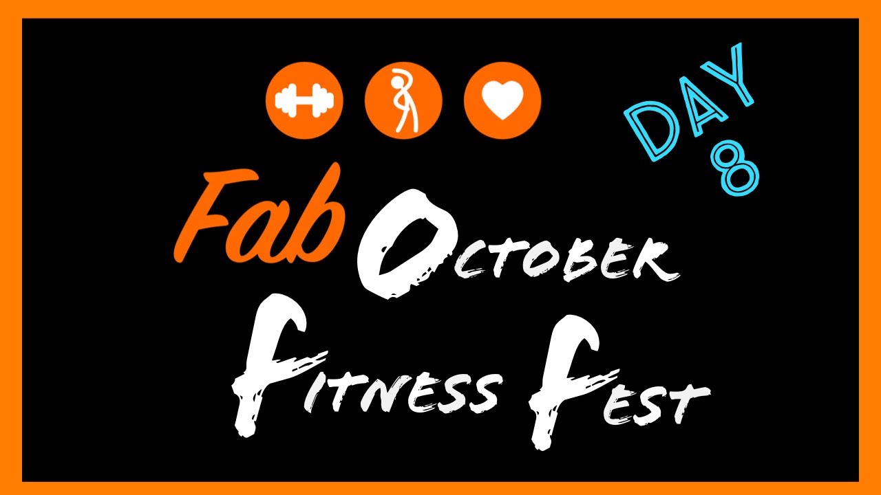 Fab's October Fitness Fest - 15 mins - Day 8 CORE & STRETCH WORKOUT / NO EQUIPMENT