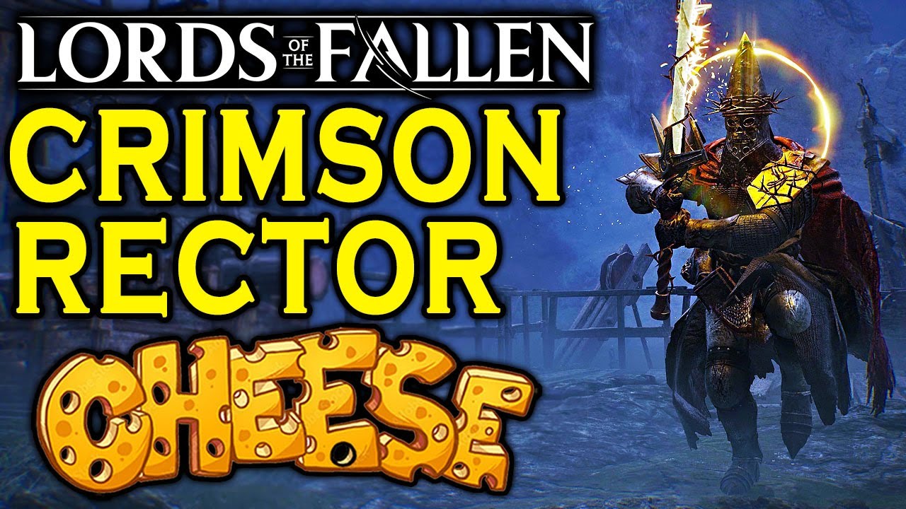Lords of the Fallen - CRIMSON RECTOR PERCIVAL BOSS GUIDE!
