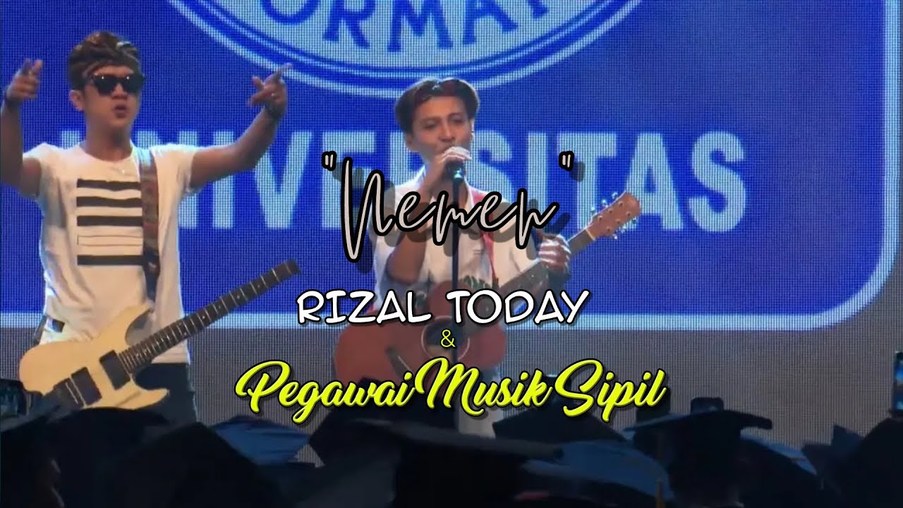 PEGAWAI MUSIK SIPIL & RIZAL TODAY - NEMEN (LIVE AT BSI CONVENTION CENTER BEKASI)