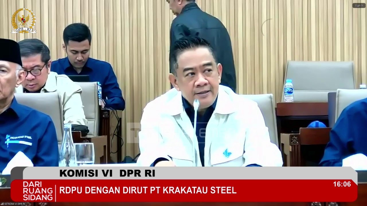BREAKING NEWS - KOMISI VI DPR RI RDP DENGAN DIREKTUR UTAMA PT KRAKATAU STEEL (PERSERO) TBK