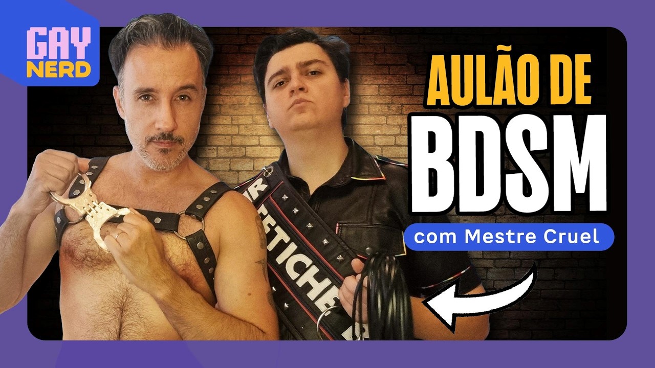 O que é BDSM? É seguro? Dá medo ou dá tesão? MR. FETICHE 2025 ensina TUDO