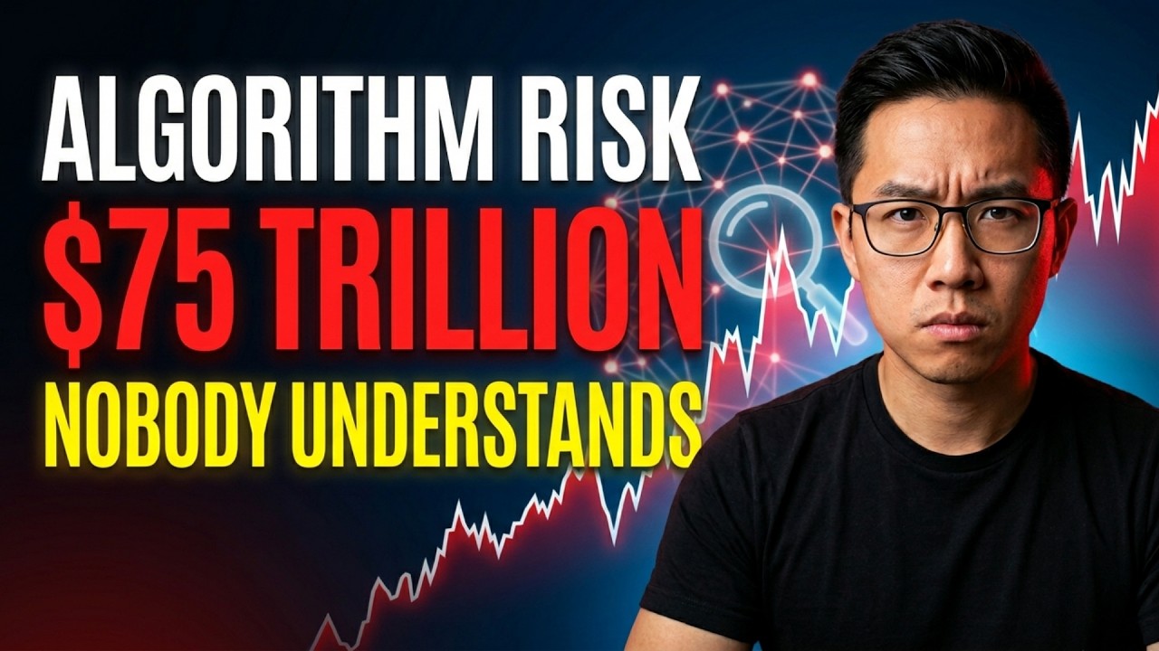 ALGORITHM RISK: $75 Trillion Managed by Systems Nobody Fully Understands