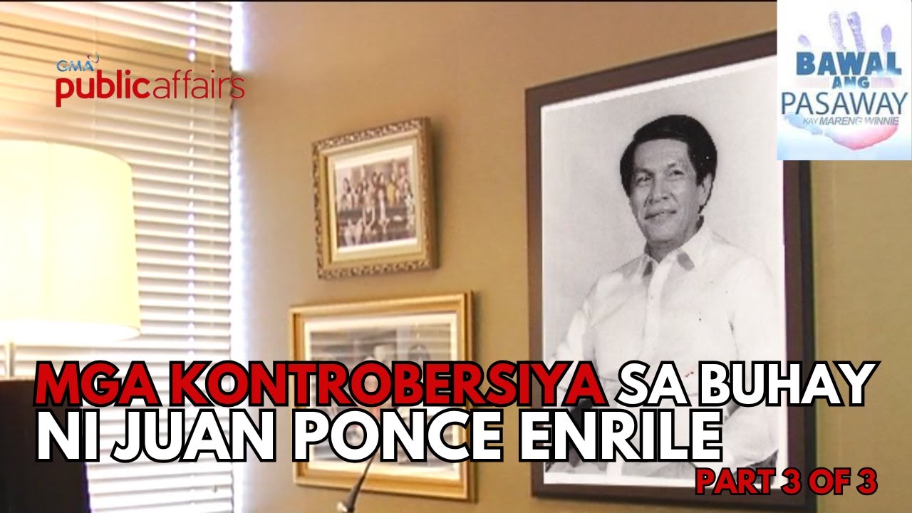 MGA KONTROBERSIYA SA BUHAY NI JUAN PONCE ENRILE (Part 2 of 3) | Bawal ang Pasaway kay Mareng Winnie