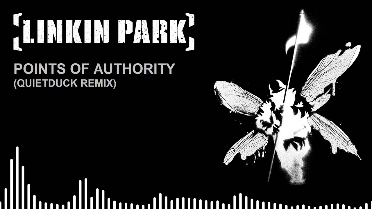 Linkin Park - Points of Authority (QuietDuck REMIX)