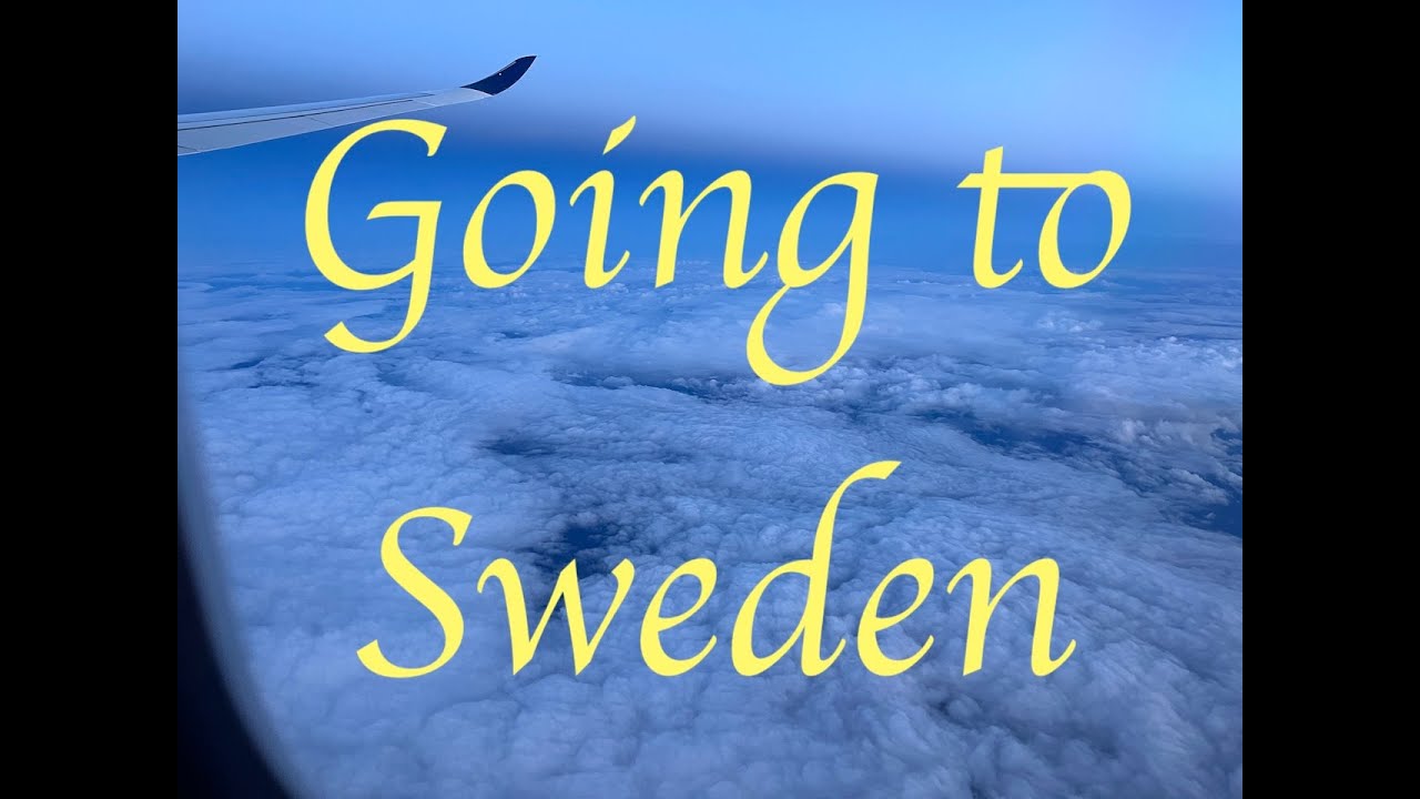 Going to Sweden