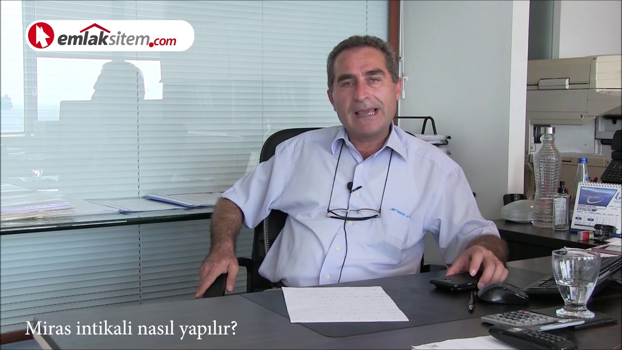 Miras İntikali Nasıl Yapılır? EmlakSitem.Com'dan &Ouml;ğrenin