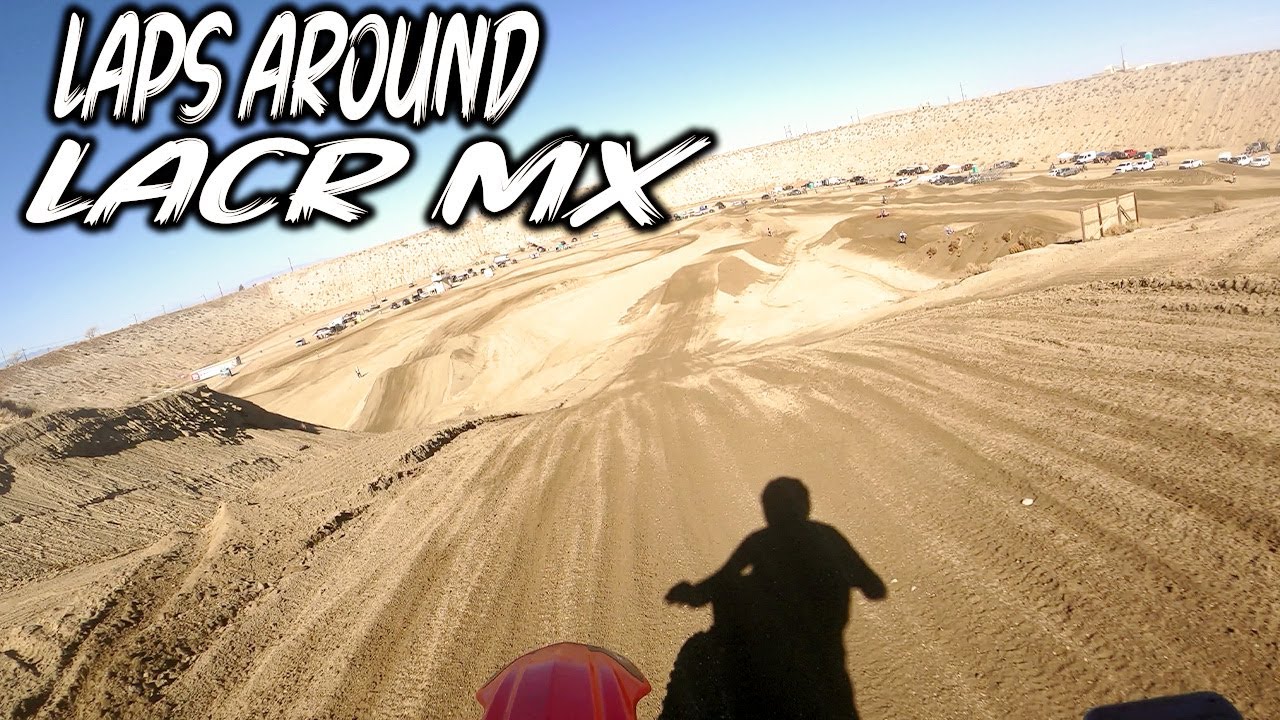 Laps around LACR MX