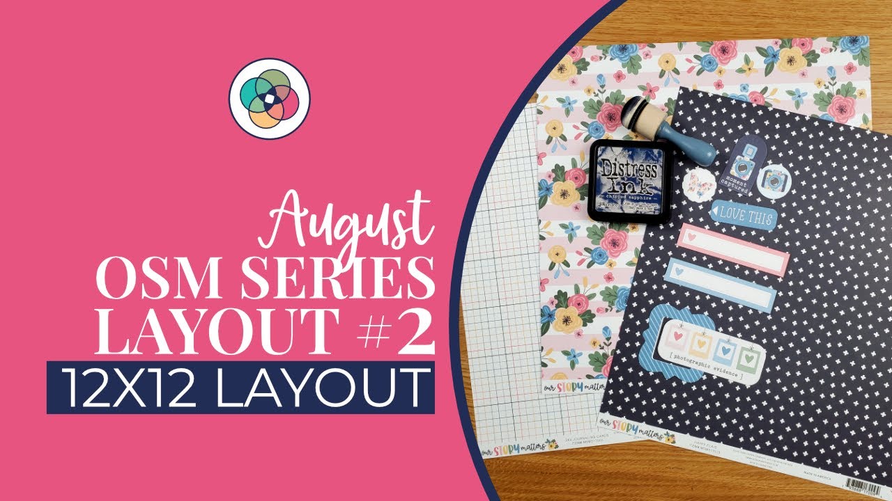 Scrapbook Process Video | Our Story Matters Series Layout #2