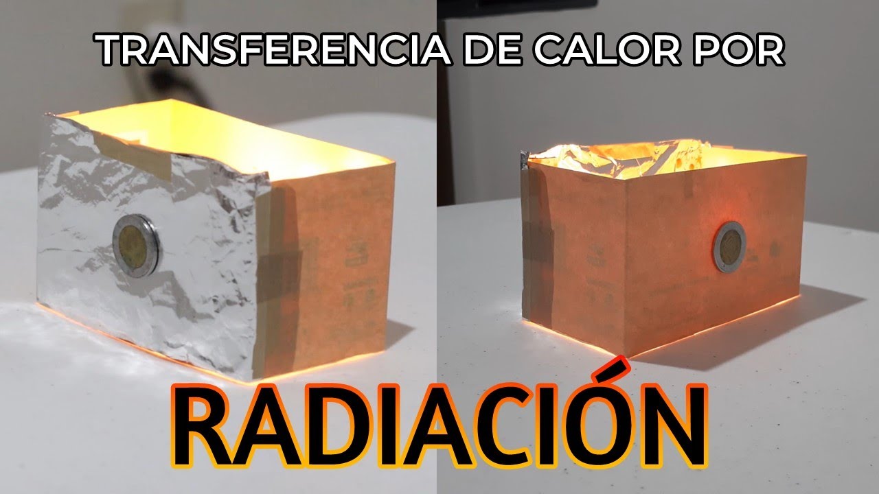 Experimento Transferencia de Calor por RADIACIÓN - Experimento Casero