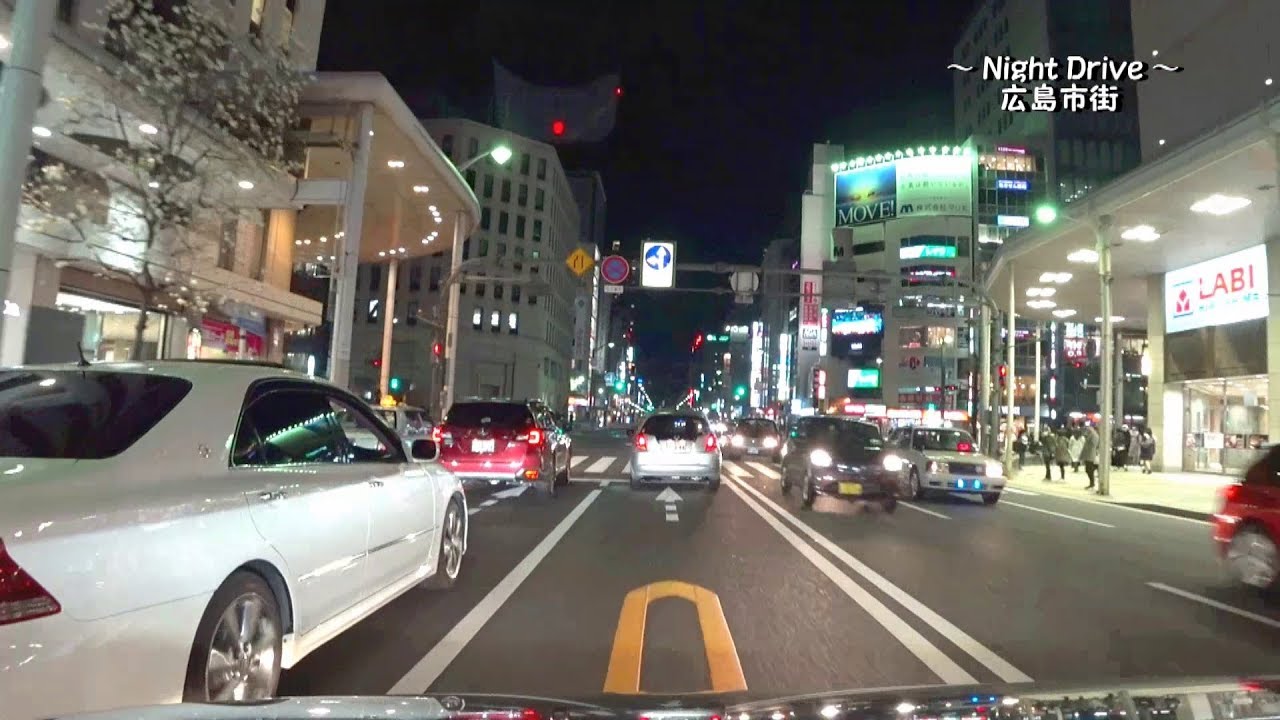 【2017年版】広島市ぐるぐる夜ドライブ【Night Drive in Hiroshima City】