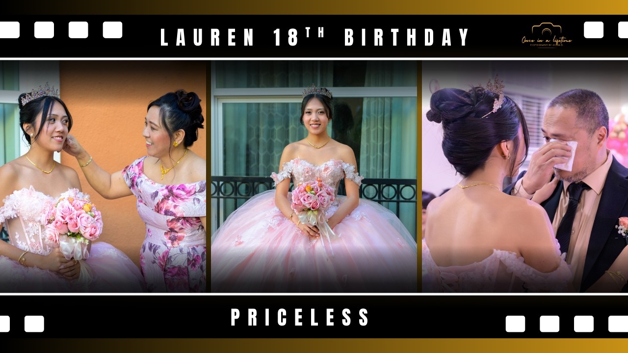 Lauren18th Debut Highlights