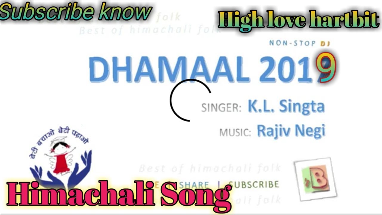 Dhamaal 2019 nonstop dj || KL singta himachali song || latest pahari Audio song|| Highlovehartbit