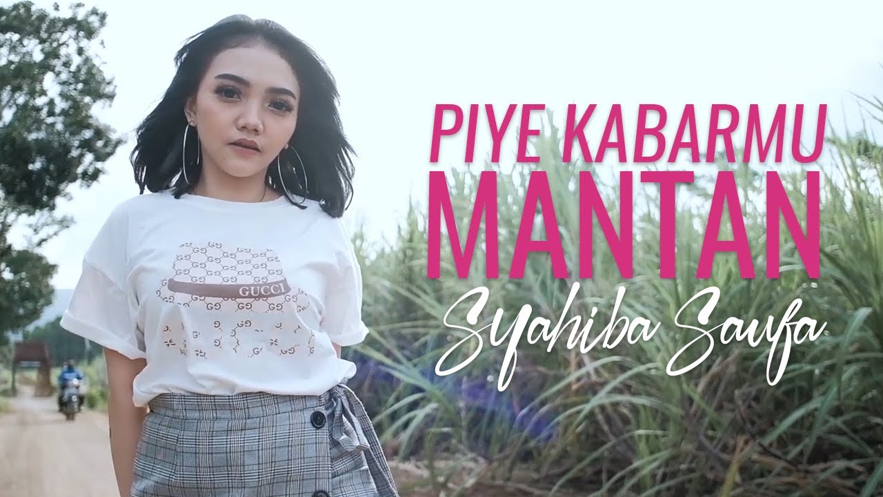 Syahiba Saufa - PIYE KABARMU MANTAN | DJ Remix (Official Music Video)