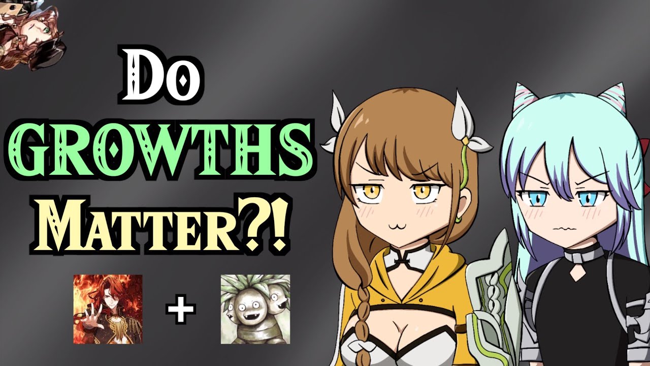 Do GROWTHS Matter In Fire Emblem Engage?! ft. Mekkah - Gameplay Analysis and Discussion