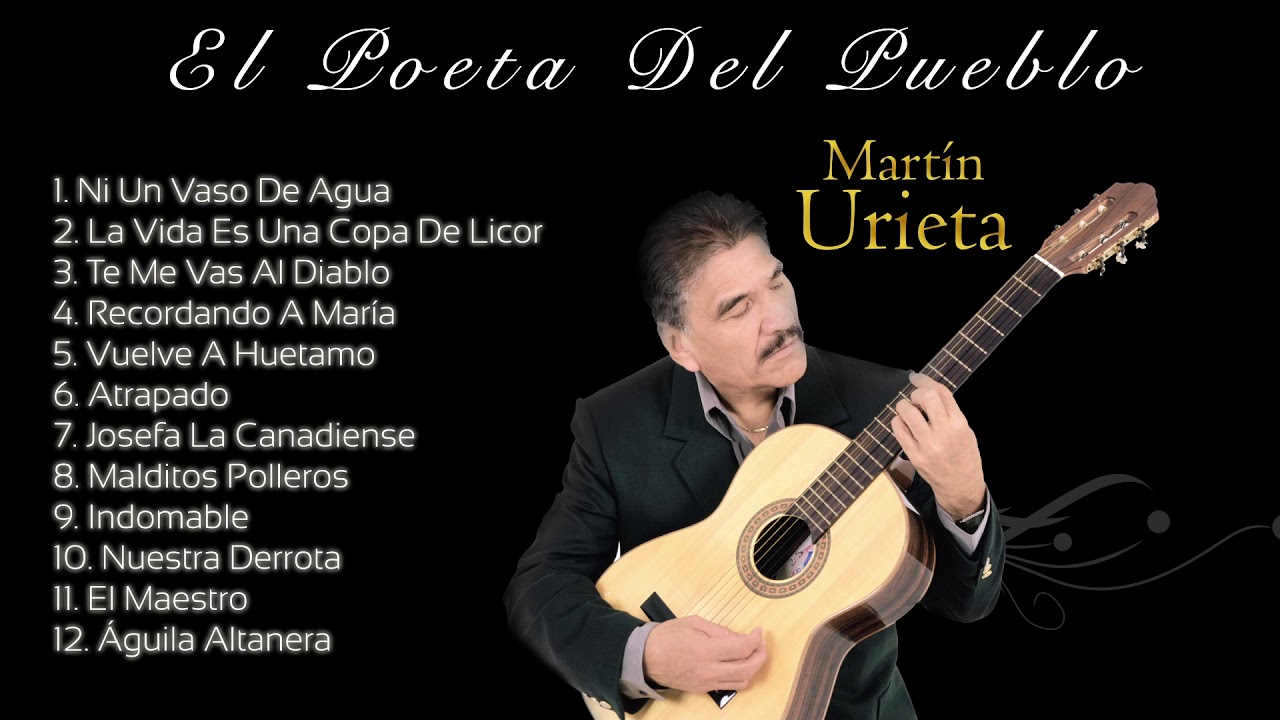 05 Martín Urieta   Vuelve A Huetamo