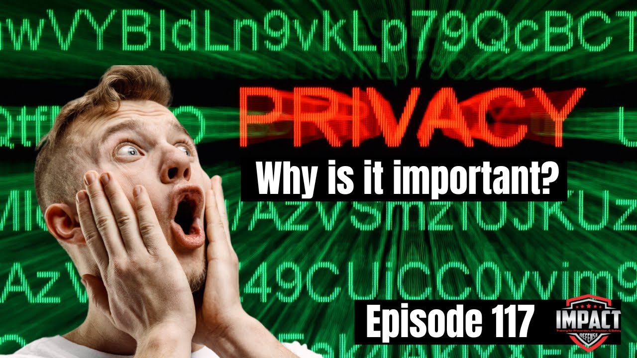 Why Is Online Privacy Important- Podcast Ep 117