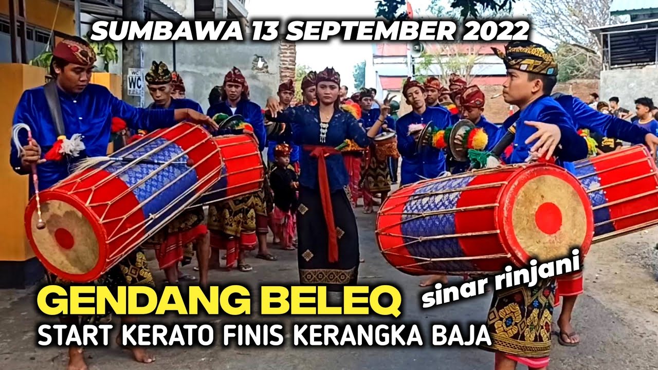 GENDANG BELEQ SUMBAWA 13 SEPTEMBER 2022 || GENDANG BELEQ LOMBOK SASAK