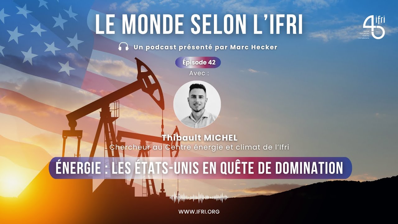 Énergie : les États-Unis en quête de domination