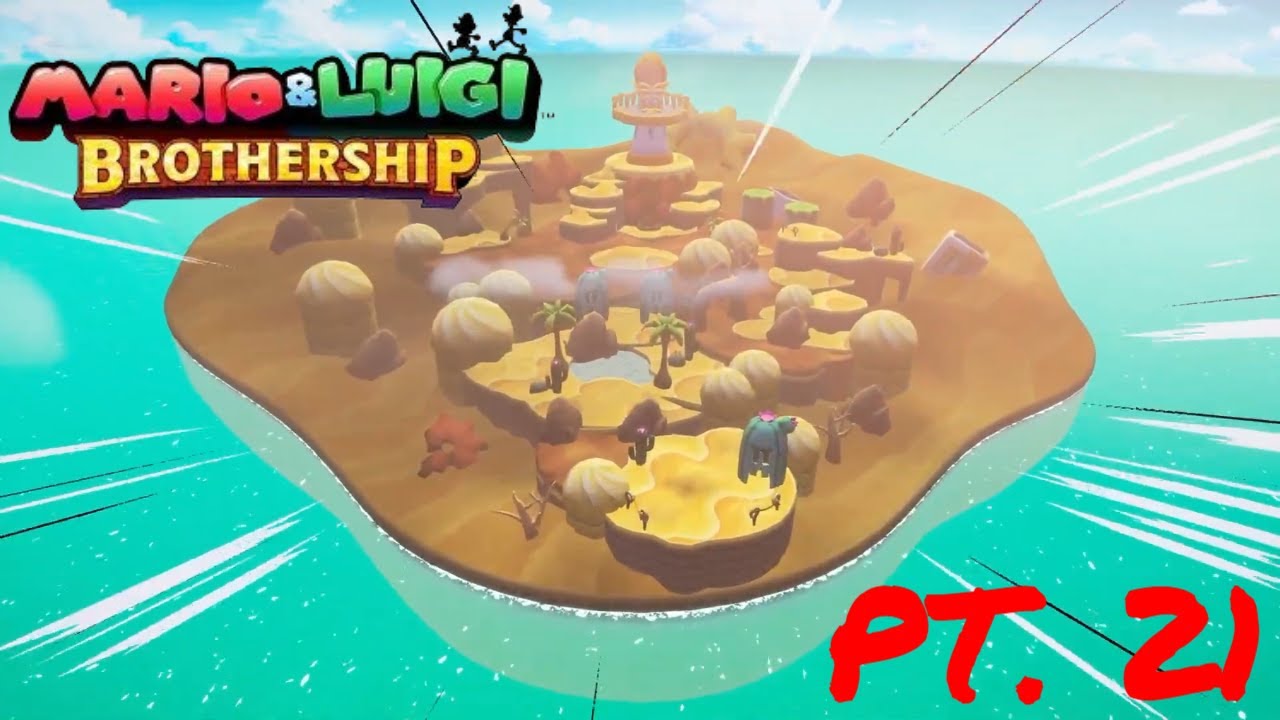 Mario & Luigi Brothership Lets Play PT. 21: Allsand Island!