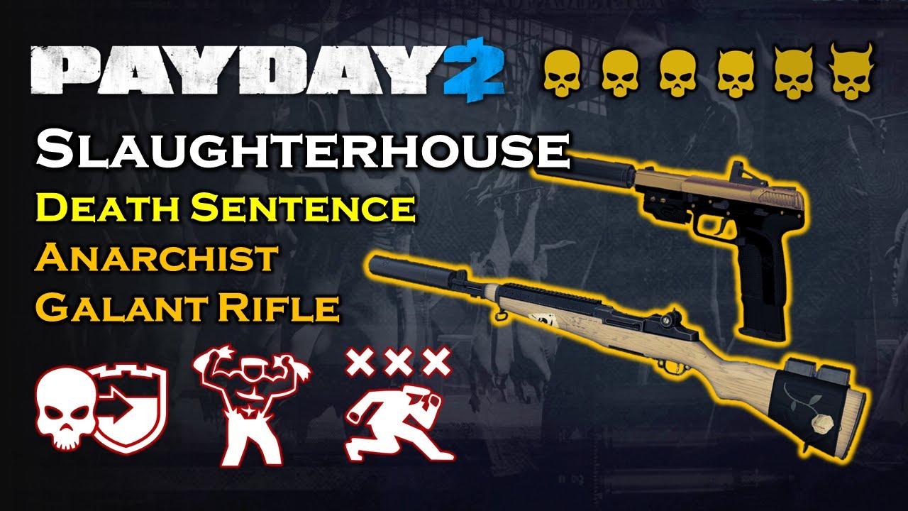 [페이데이 2 / PAYDAY 2] Anarchist | Galant Rifle