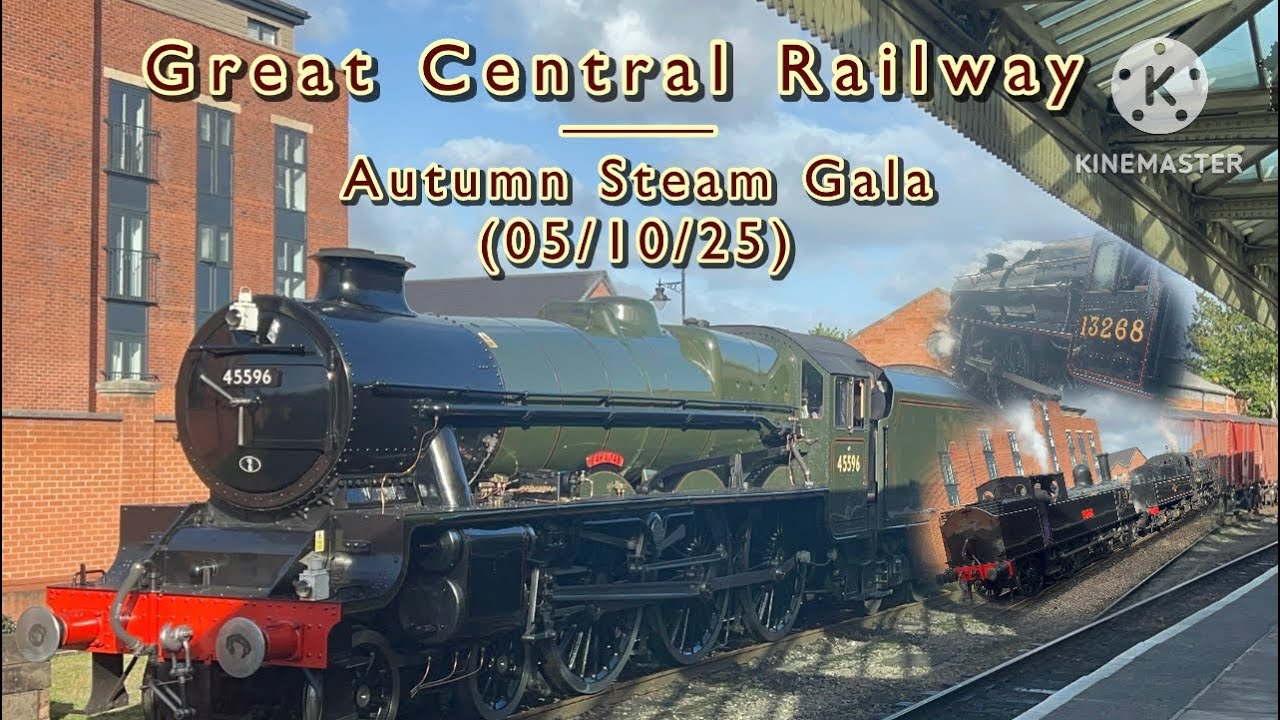 Great Central Railway - Autumn Steam Gala 2025 (05/10/25)