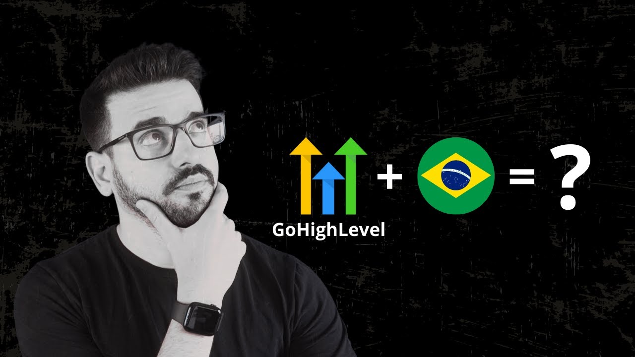 GoHighlevel Funciona no Brasil? (a verdade depois de 4 anos usando)