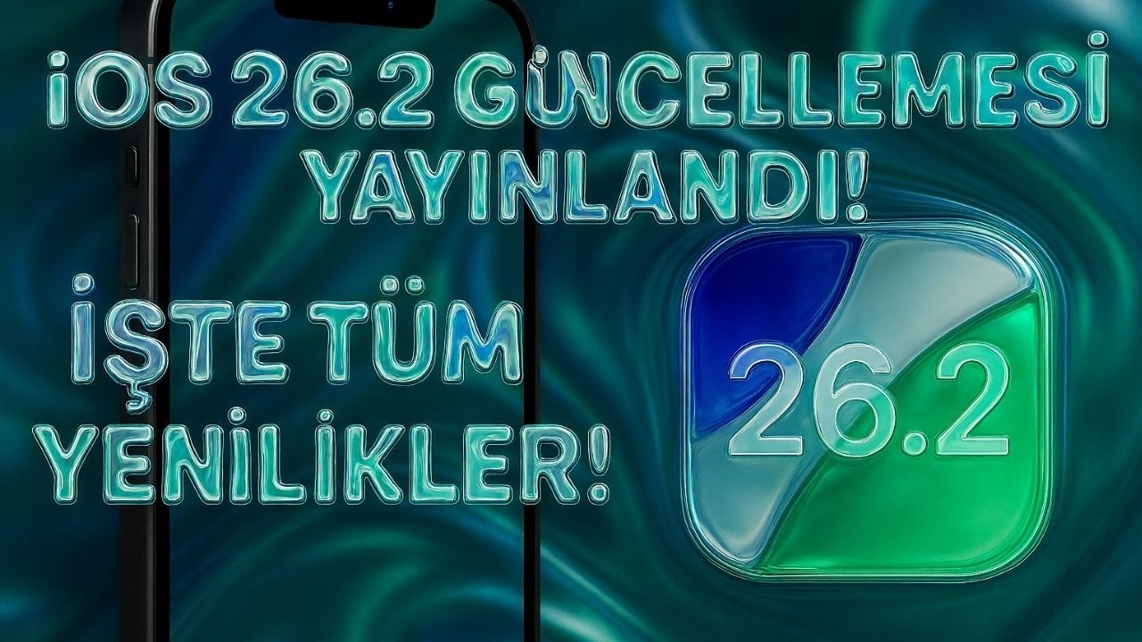 iOS 26.2 G&uuml;ncellemesi Yayınlandı! İşte T&uuml;m Yenilikler!