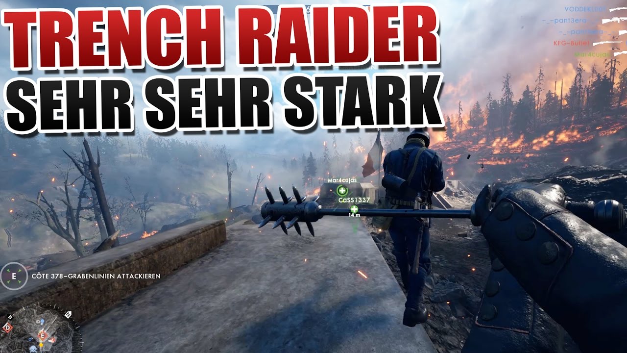 Trench Raider Eskalation... Battlefield 1