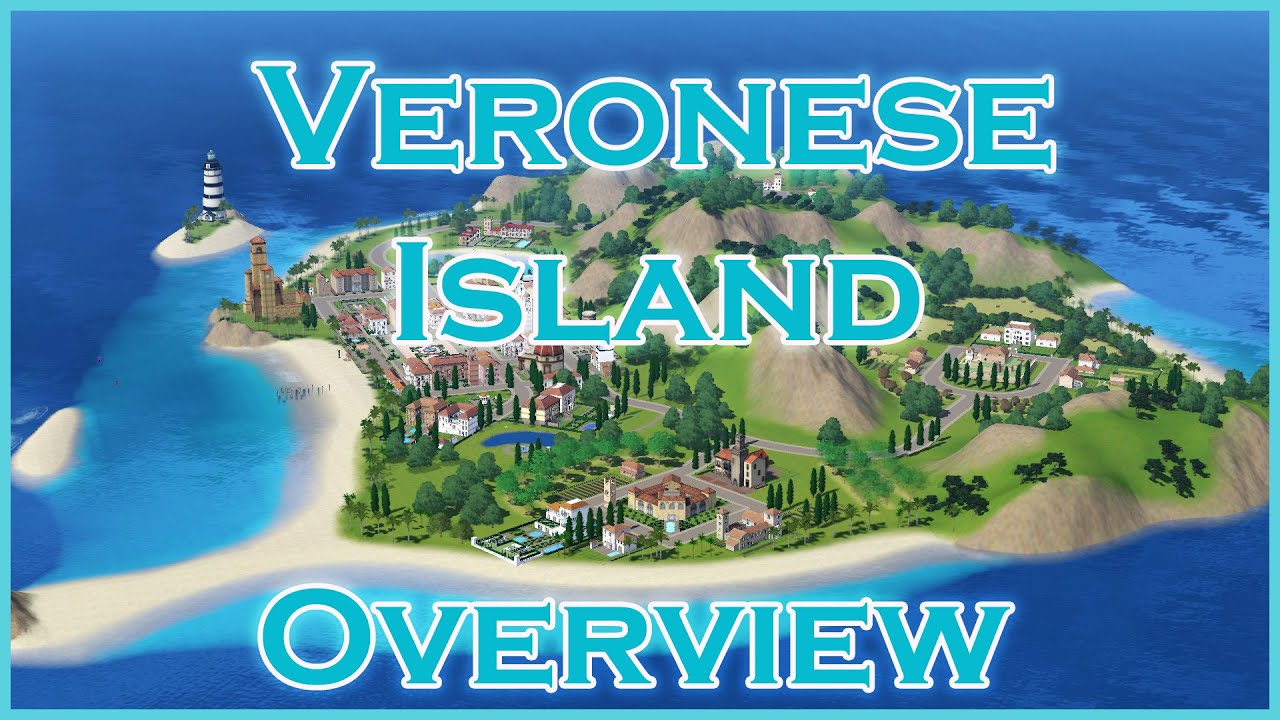Veronese Island - BEAUTIFUL Custom World For The Sims 3 (Inspired by Italy!) // World Overview
