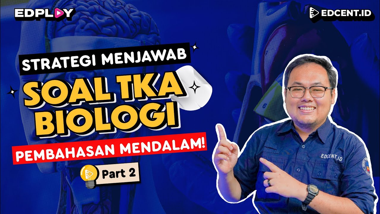 Soal & Pembahasan TKA Biologi 2025 | Part 2