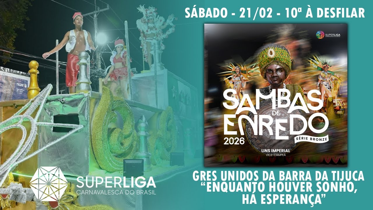 GRES Unidos da Barra da Tijuca -Sambas de Enredo 2026-Série Bronze(Superliga Carnavalesca do Brasil)