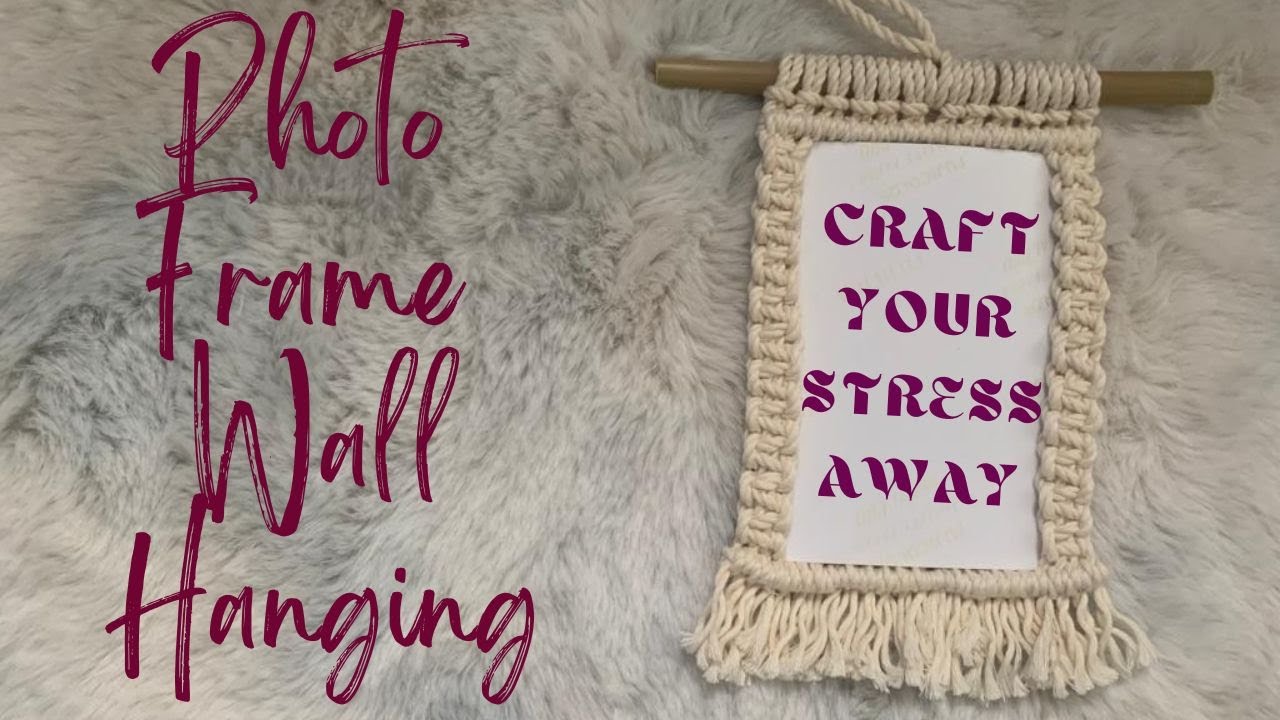 Macrame Photo Frame Wall Hanging | Macrame Wall Hanging DIY @Gimmyknots02