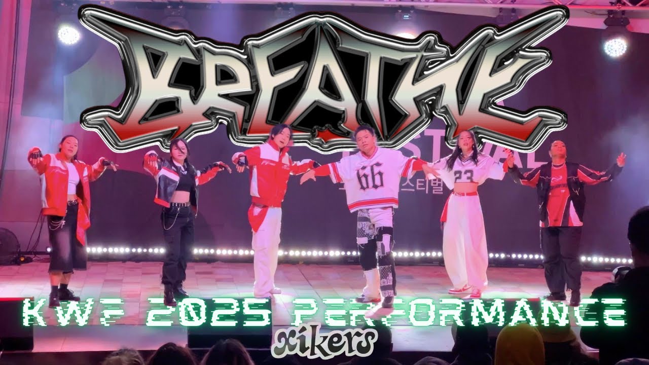[KPOP PERFORMANCE | Korea World Festival 2025] XIKERS (싸이커스) - BREATHE | Blade Dance Crew Australia