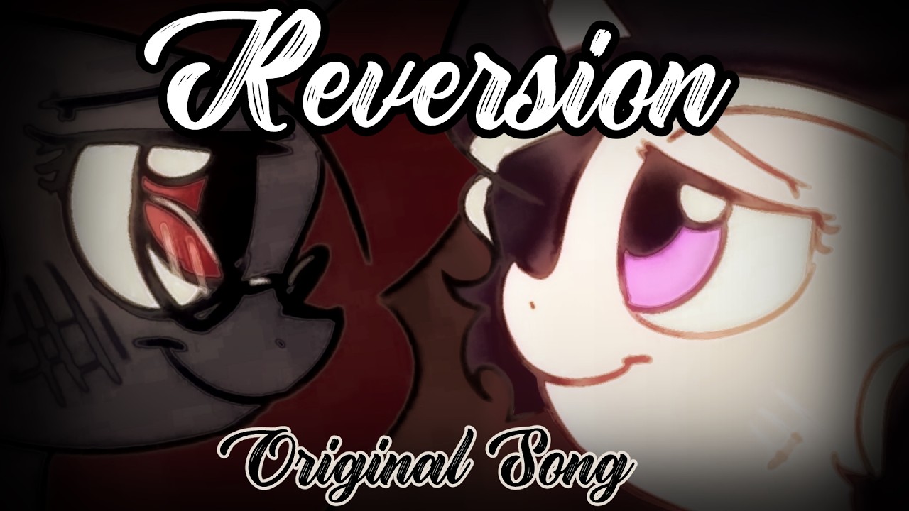Reversion - A Song for My Losty
