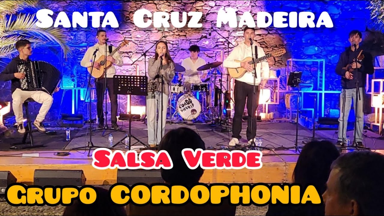 Salsa Verde - Grupo CORDOPHONIA Tradicional Santa Cruz Madeira Portugal