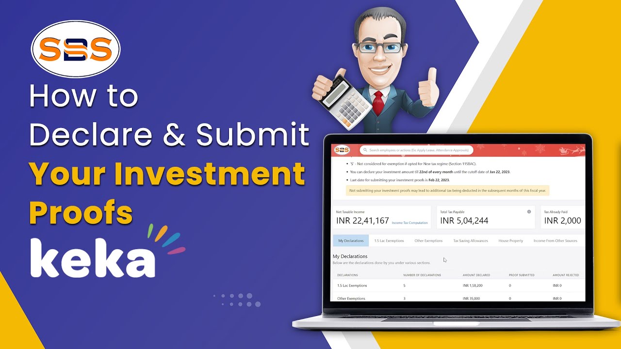 How to Declare & Submit your Investment Proofs in KEKA | KEKA Investment Proof | SBS