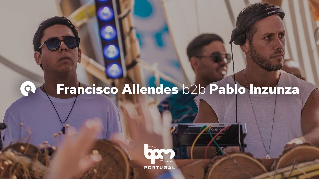 Francisco Allendes b2b Pablo Inzunza @ The BPM Festival Portugal 2018 (BE-AT.TV)