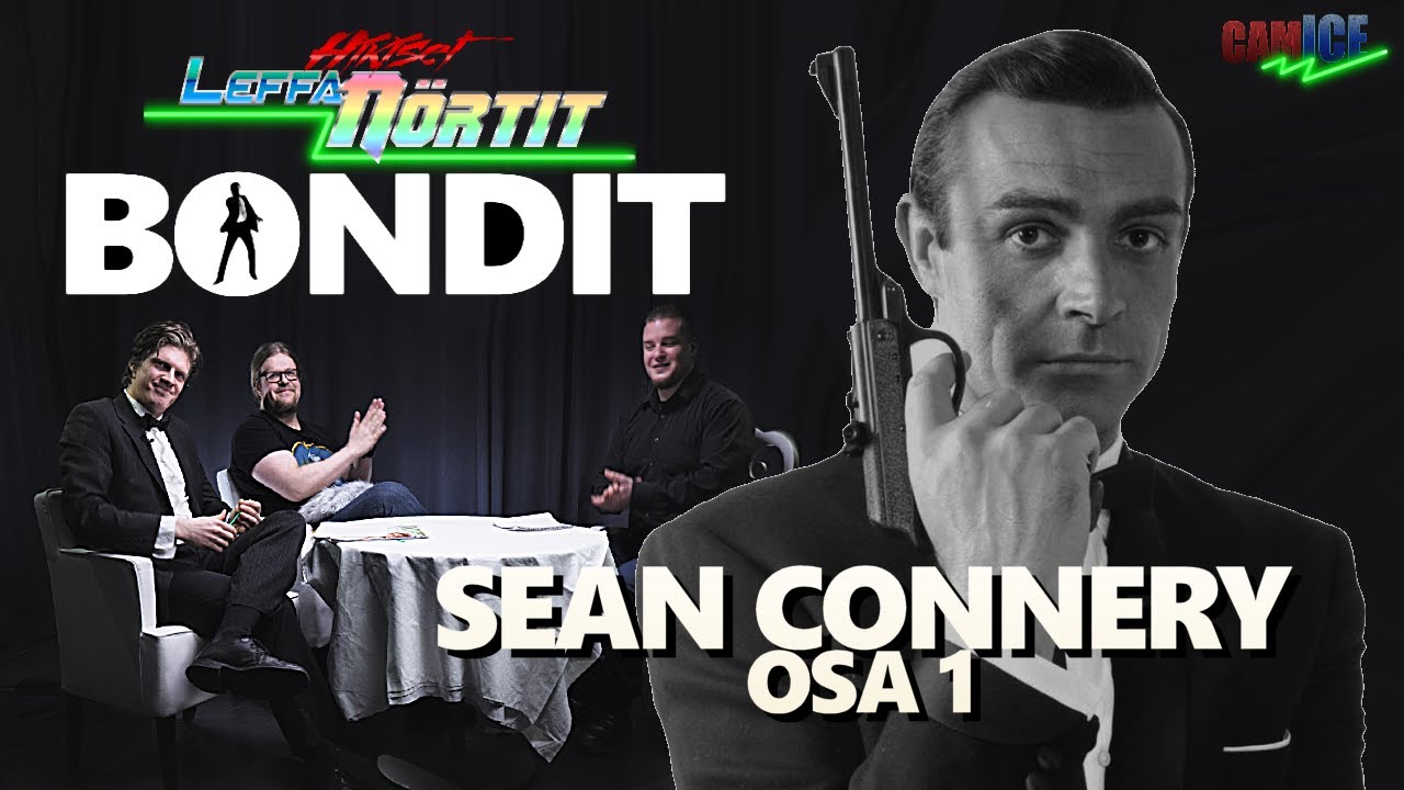 James Bond 007: Sean Connery 1/2 - Hikiset leffanörtit
