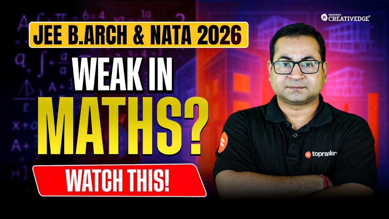 If You Are Weak in Maths 😰 Still Crack NATA & JEE B.Arch 2026 🎯 | Here's How