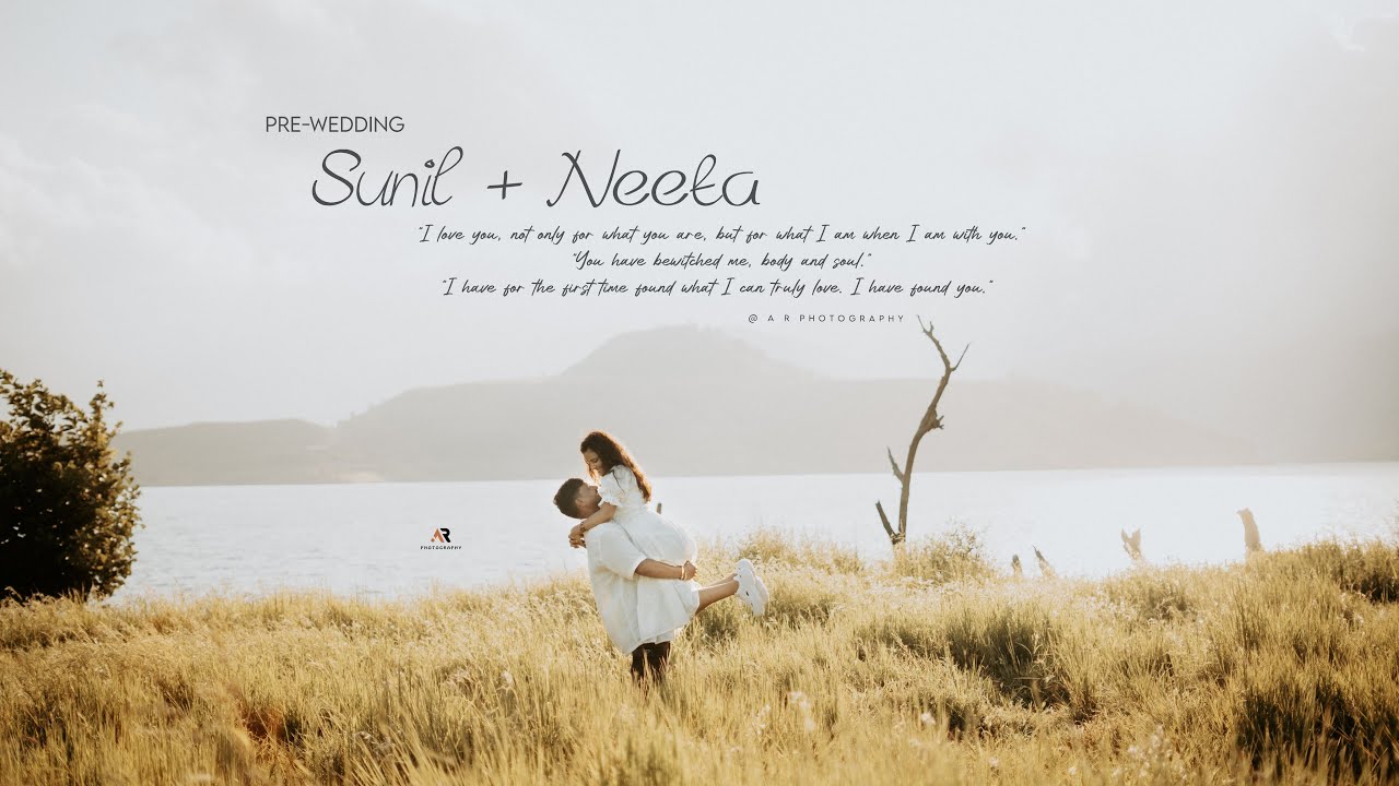 SUNIL & NEETA  | PRE WEDDING FILM 2025 -2026 |  A R PHOTOGRAPHY