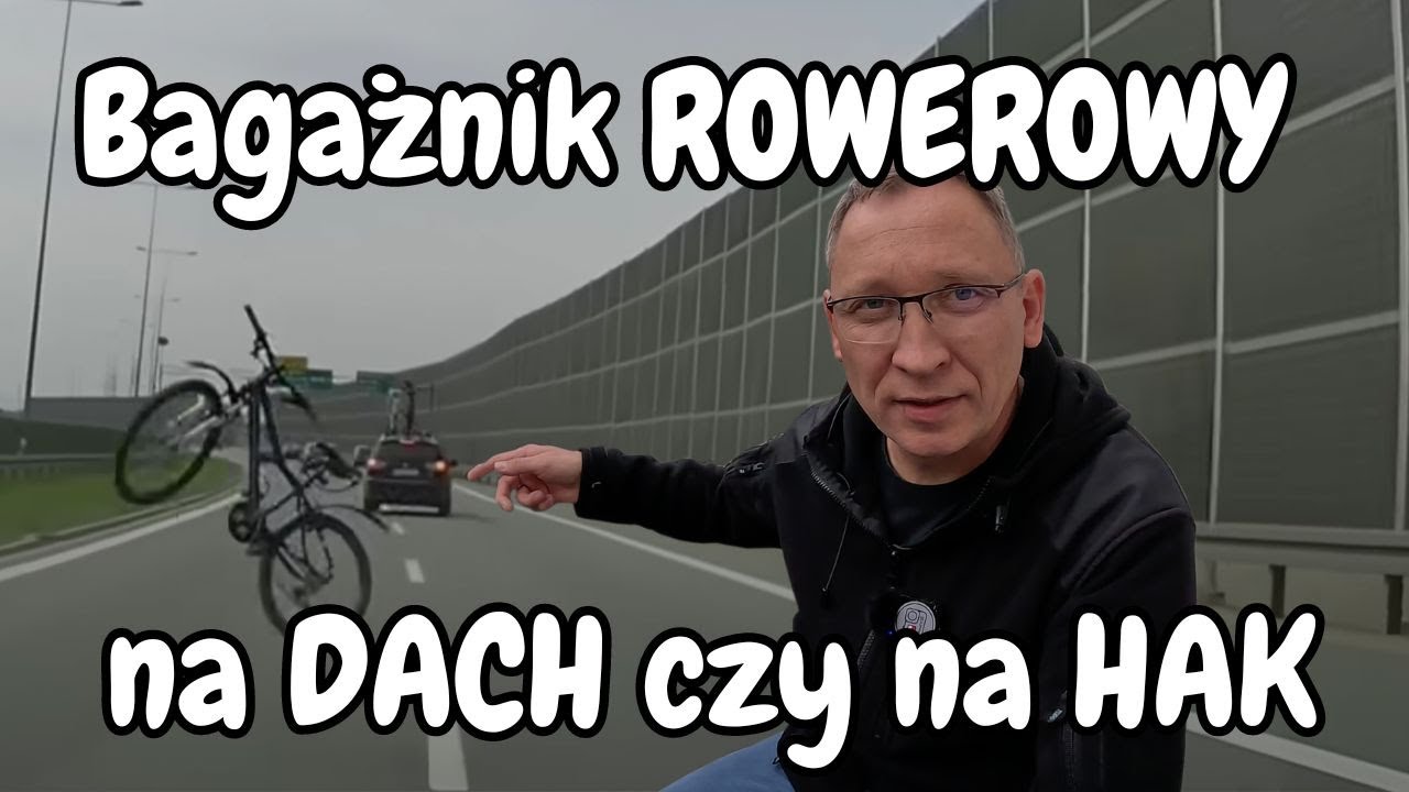 Jaki wybrać BAGAŻNIK rowerowy? Na dach czy HAK?