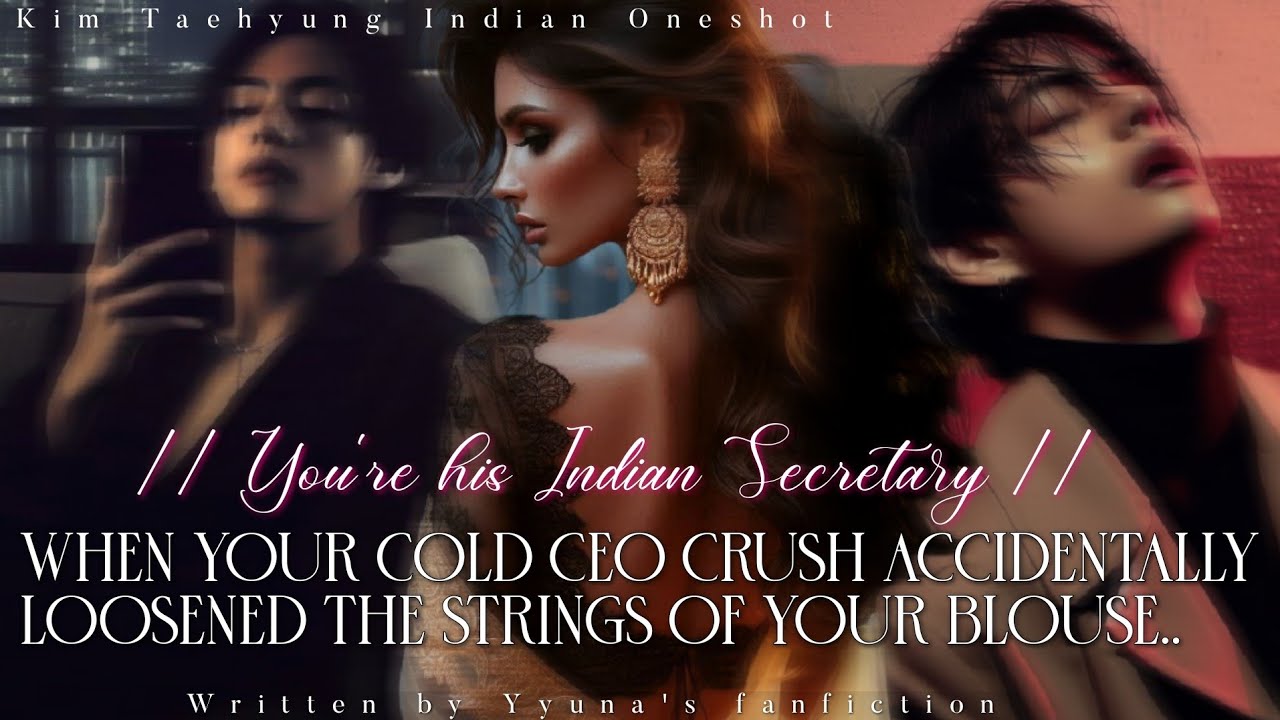 𝐘𝐎𝐔𝐑 𝐂𝐎𝐋𝐃 𝐂𝐄𝐎 𝐂𝐑𝐔𝐒𝐇 𝐀𝐂𝐂𝐈𝐃𝐄𝐍𝐓𝐀𝐋𝐋𝐘 𝐋𝐎𝐎𝐒𝐄𝐍𝐄𝐃 𝐓𝐇𝐄 𝐒𝐓𝐑𝐈𝐍𝐆𝐒 𝐎𝐅 𝐘𝐎𝐔𝐑 𝐁𝐋𝐎𝐔𝐒𝐄 || 𝑻𝒂𝒆𝒉𝒚𝒖𝒏𝒈 𝑰𝒏𝒅𝒊𝒂𝒏 𝑭𝑭 (𝑶𝒏𝒆𝒔𝒉𝒐𝒕)