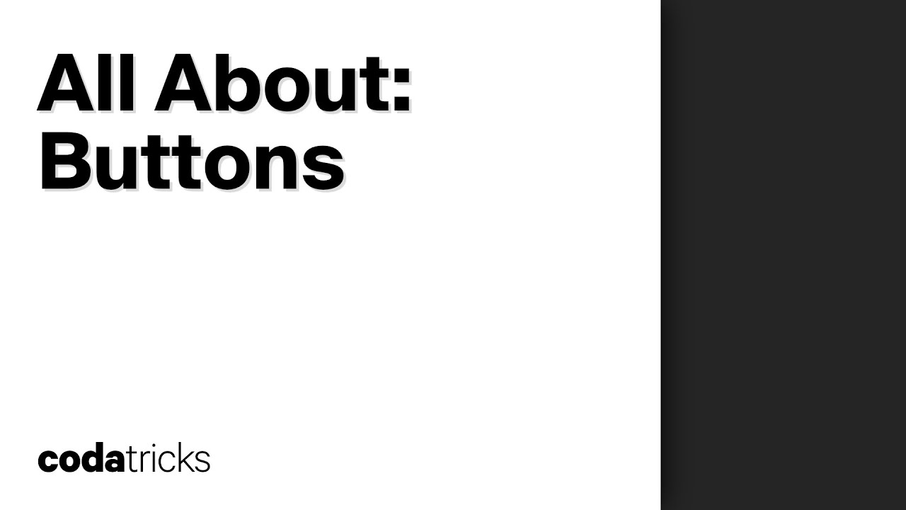 Everything About: Buttons