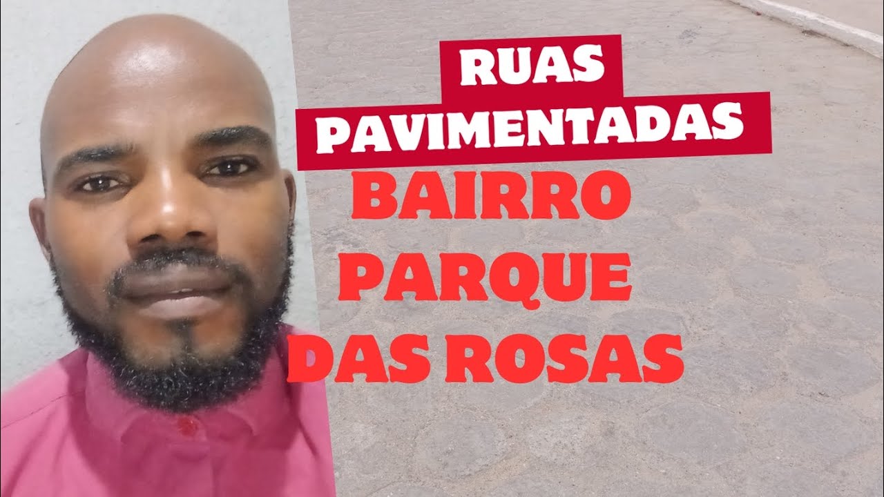 Ficou tudo diferente, Bairro calçado
