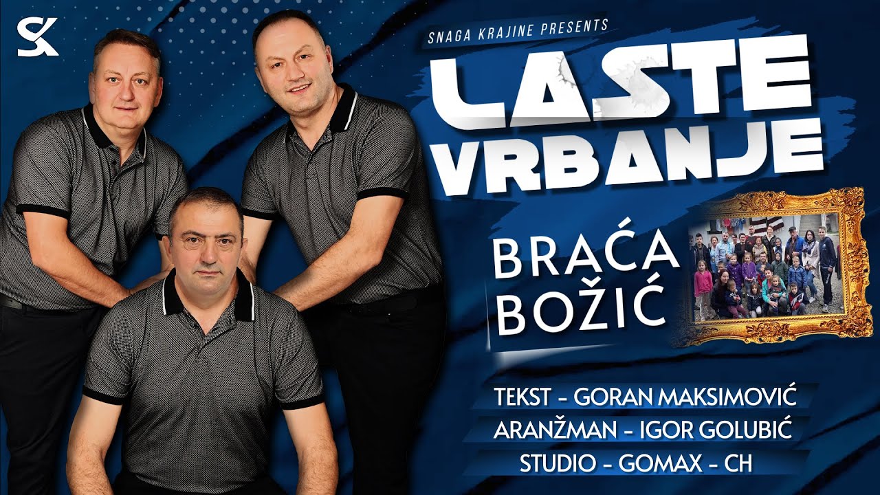 Laste Vrbanje - Braća Božić - (Official Audio 2023)